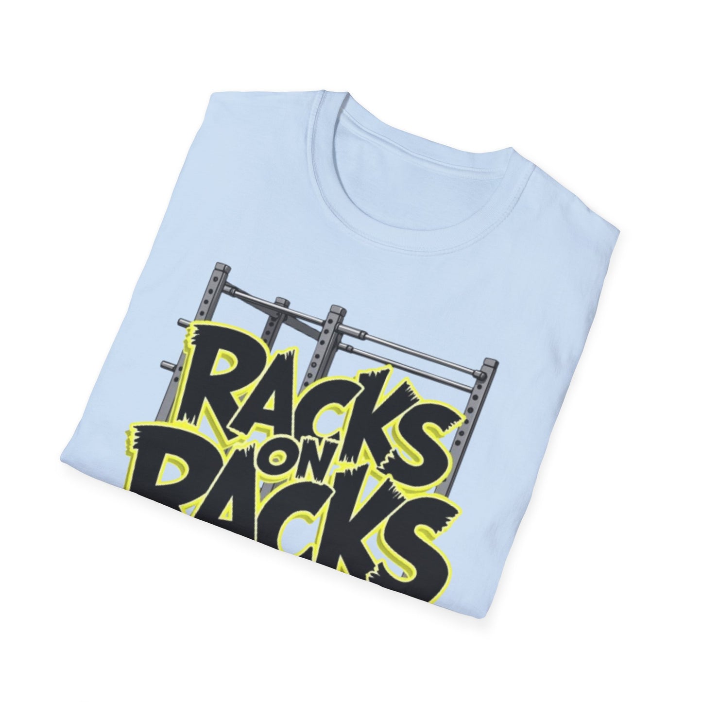 Racks on Racks T-Shirt – Funny Gym & Lifting Tee