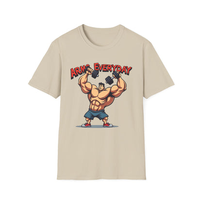 Arms Everyday T-Shirt – Funny Gym & Bodybuilding Tee