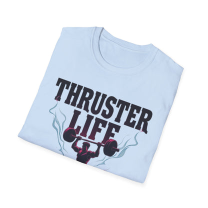 Thruster Life T-Shirt – CrossFit & Functional Fitness Tee