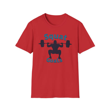 Squat Goals T-Shirt – Funny Gym & Powerlifting Tee