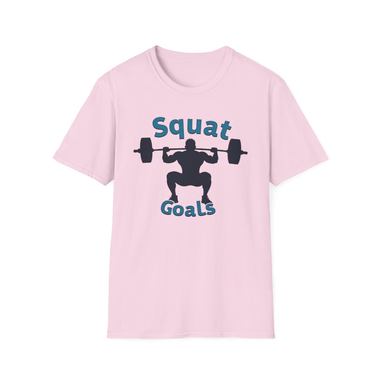 Squat Goals T-Shirt – Funny Gym & Powerlifting Tee