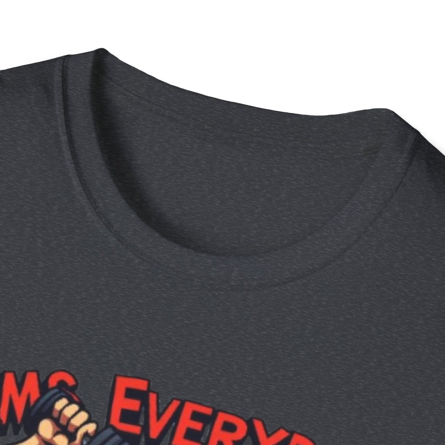 Arms Everyday T-Shirt – Funny Gym & Bodybuilding Tee