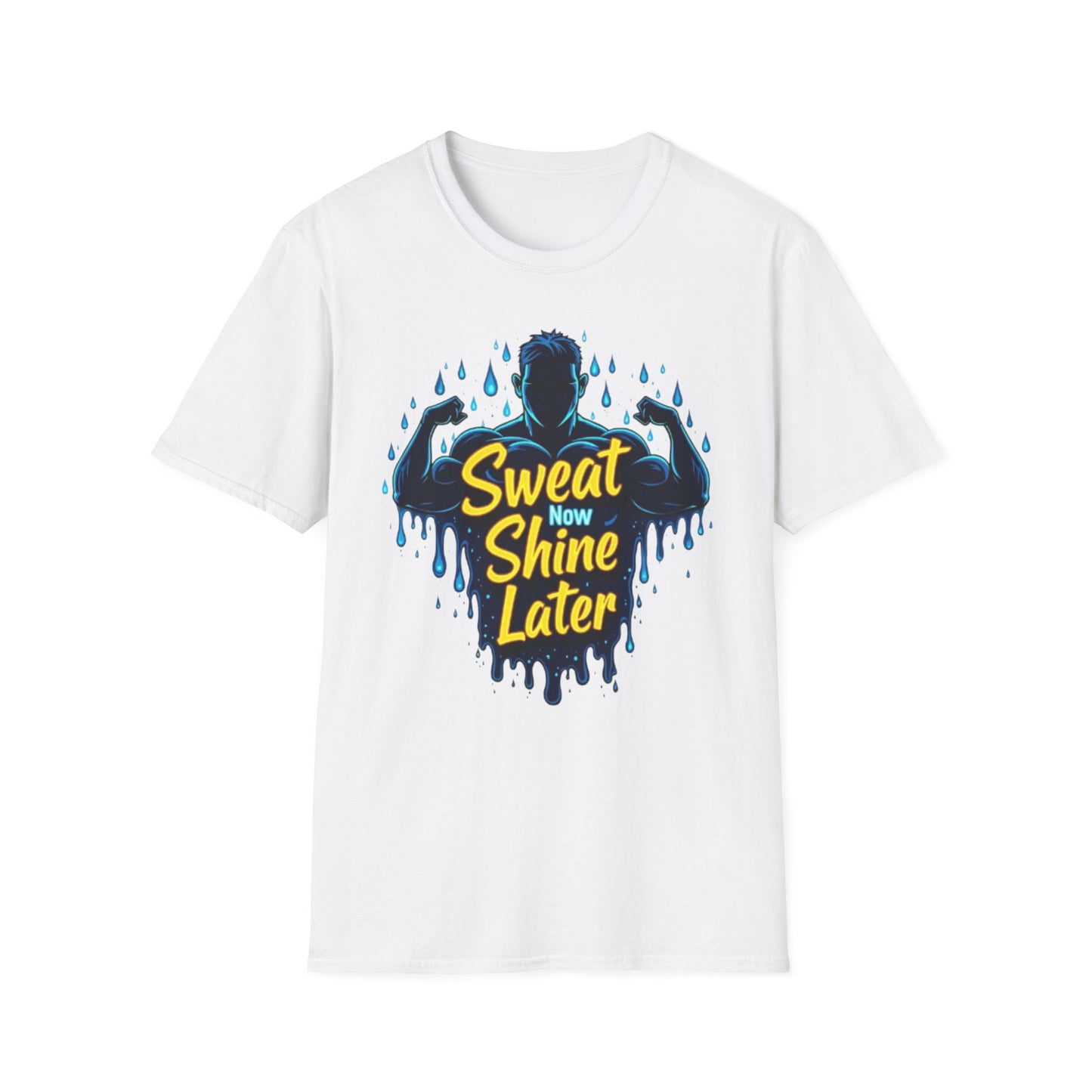 Sweat Now, Shine Later T-Shirt – Motivational Gym & Fitness Tee