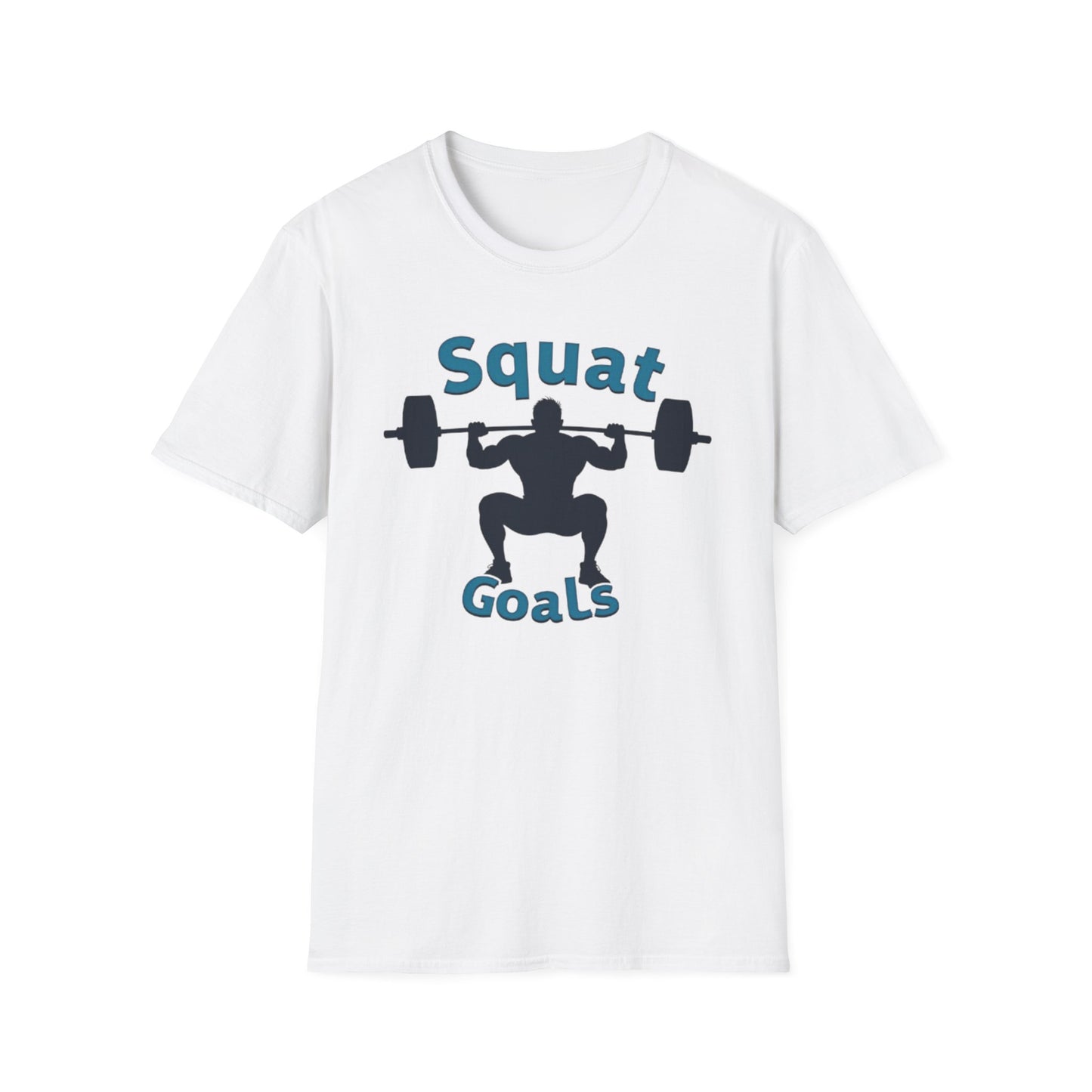 Squat Goals T-Shirt – Funny Gym & Powerlifting Tee