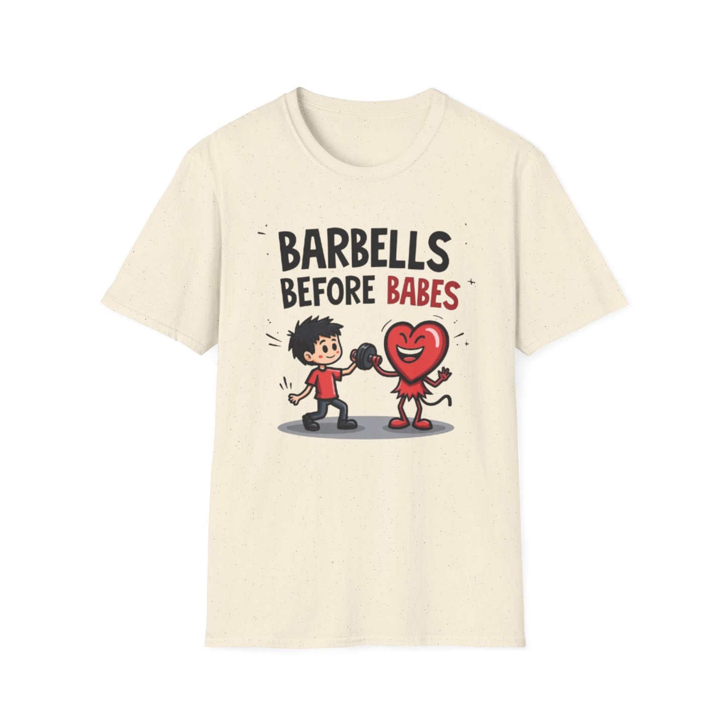 Barbells Before Babes Funny Gym T-Shirt – Fitness Lover Workout Tee