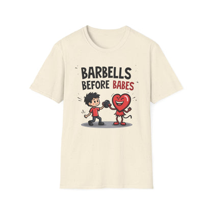 Barbells Before Babes Funny Gym T-Shirt – Fitness Lover Workout Tee