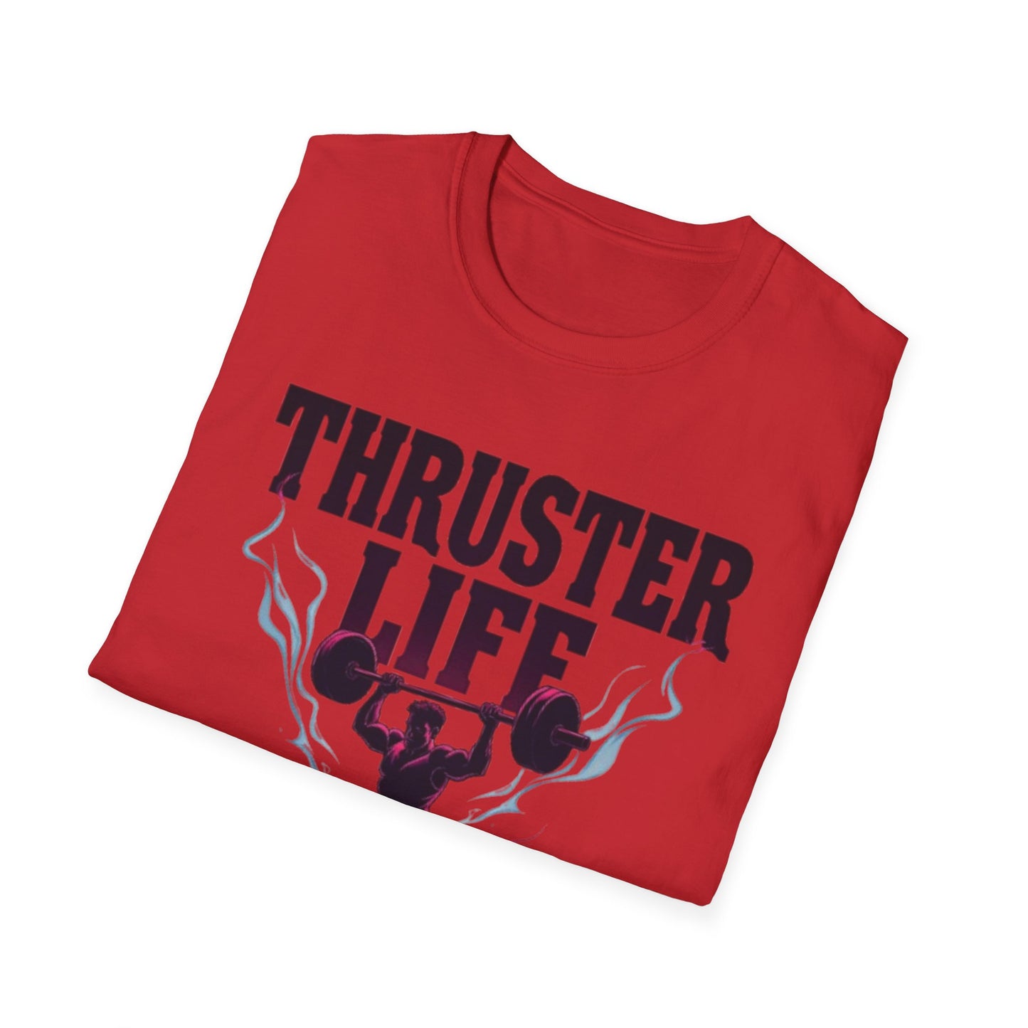 Thruster Life T-Shirt – CrossFit & Functional Fitness Tee