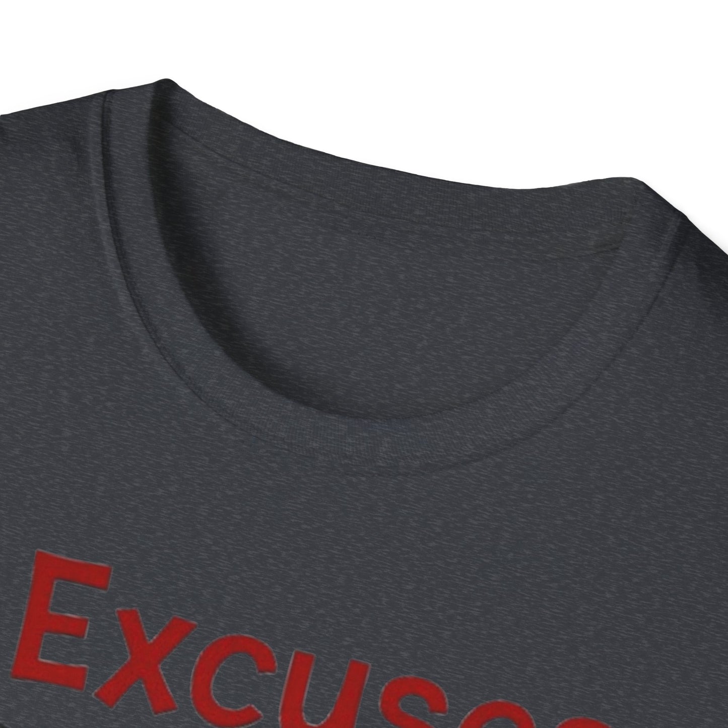 Excuses Don’t Burn Calories T-Shirt – Motivational Gym Workout Tee