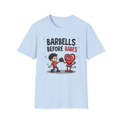 Barbells Before Babes Funny Gym T-Shirt – Fitness Lover Workout Tee