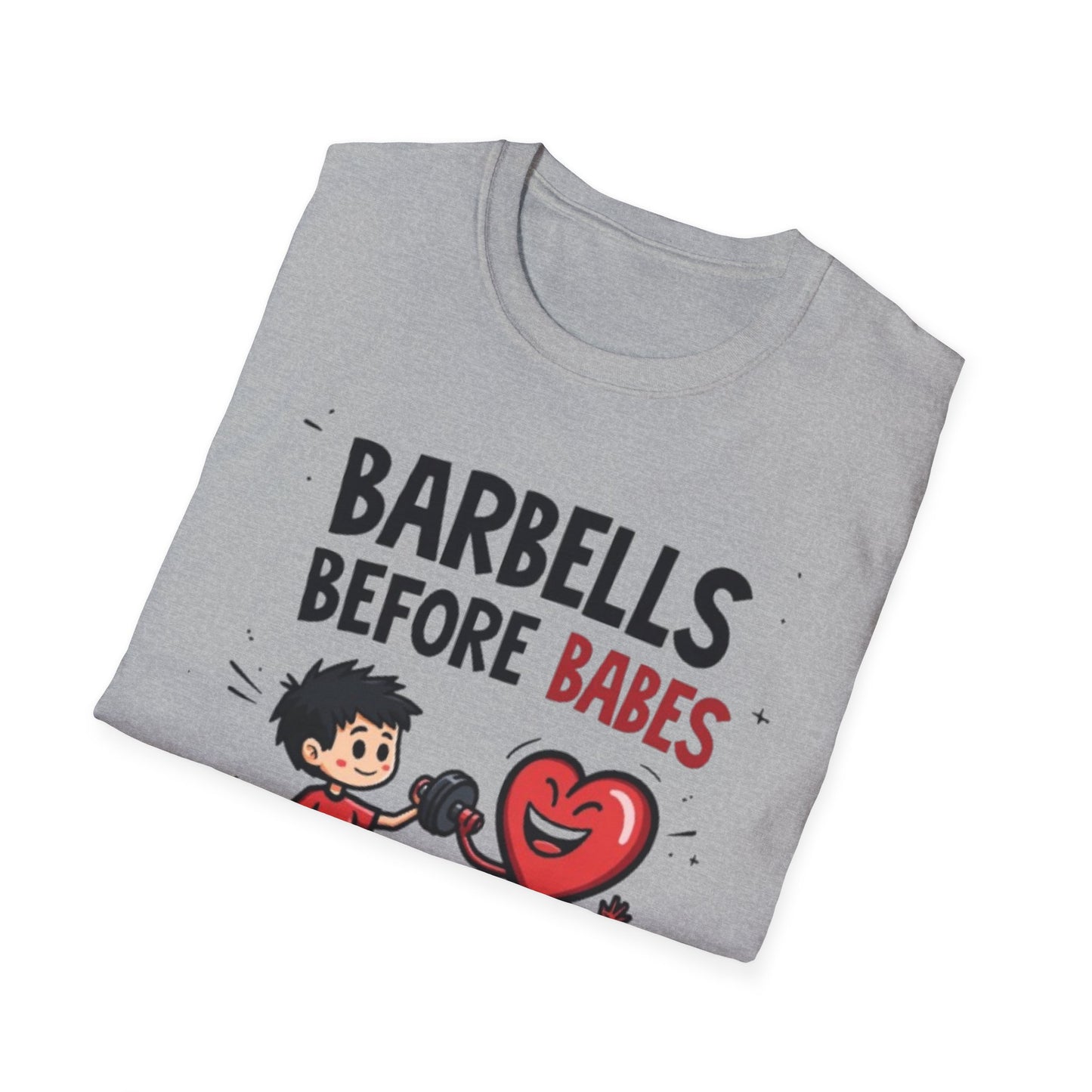 Barbells Before Babes Funny Gym T-Shirt – Fitness Lover Workout Tee