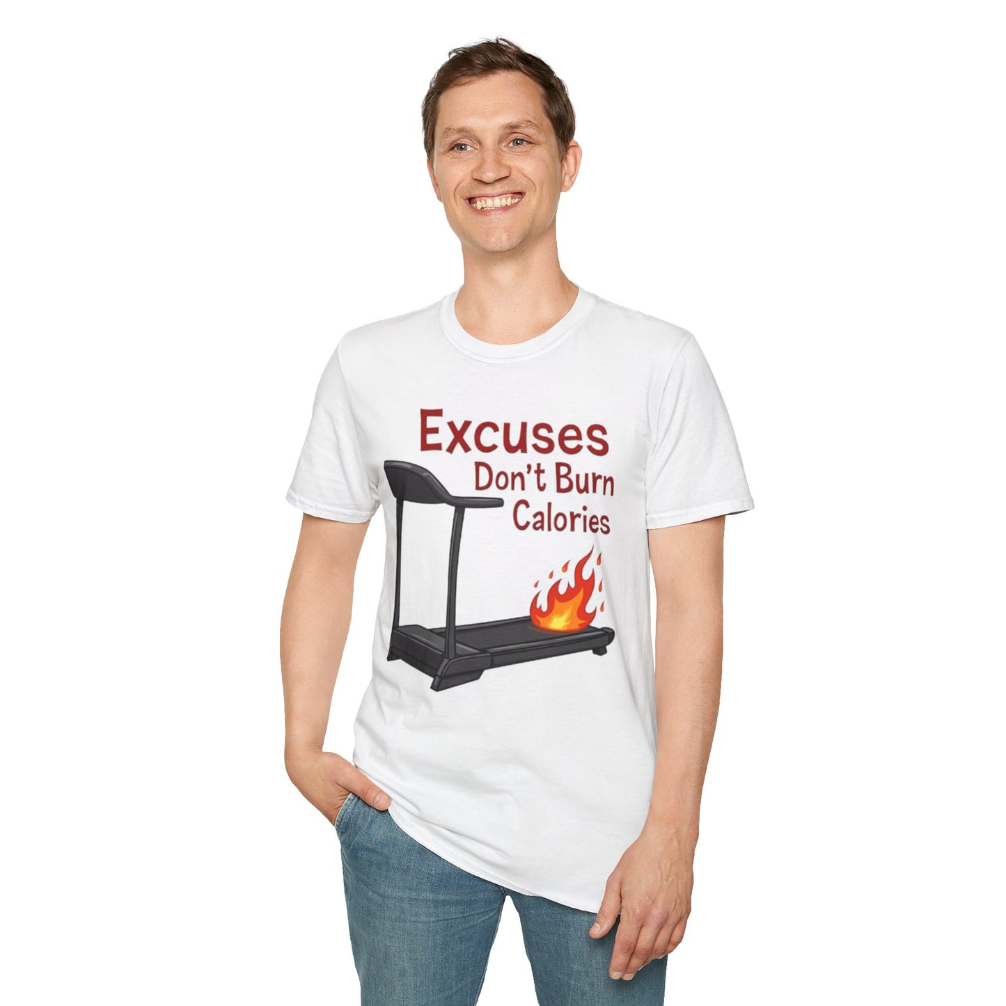 Excuses Don’t Burn Calories T-Shirt – Motivational Gym Workout Tee