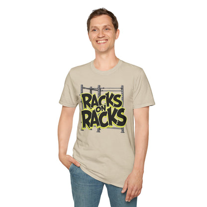 Racks on Racks T-Shirt – Funny Gym & Lifting Tee